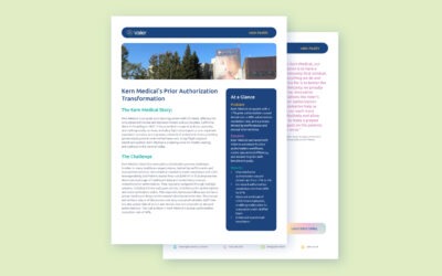 Kern Medical’s Prior Authorization Transformation